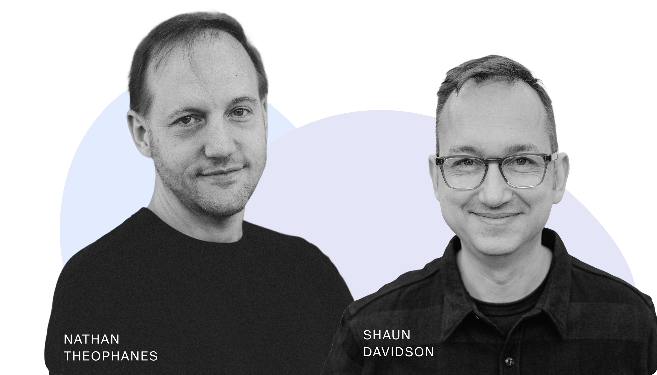Nathan Theophanes and Shaun Davidson